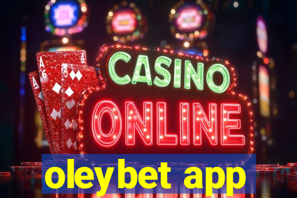 oleybet app